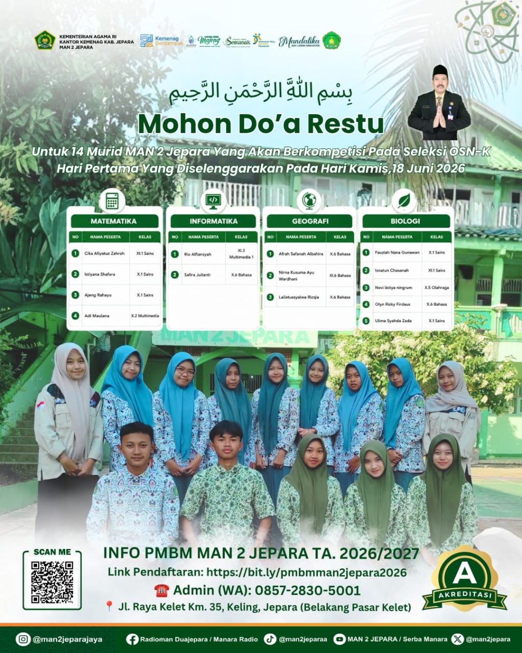 Mohon Doa dan Restu 14 peserta didik hebat MAN 2 Jepara yang akan mewakili madrasah dalam ajang Seleksi Olimpiade Sains Nasional Tingkat Kabupaten (OSN-K) Tahun 2026